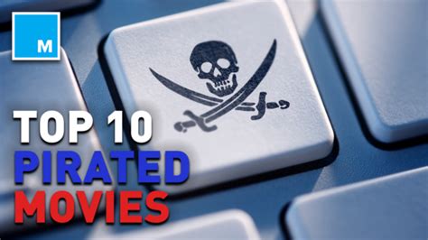 Top 10 Most Pirated Movies on BitTorrent * TorrentFreak.